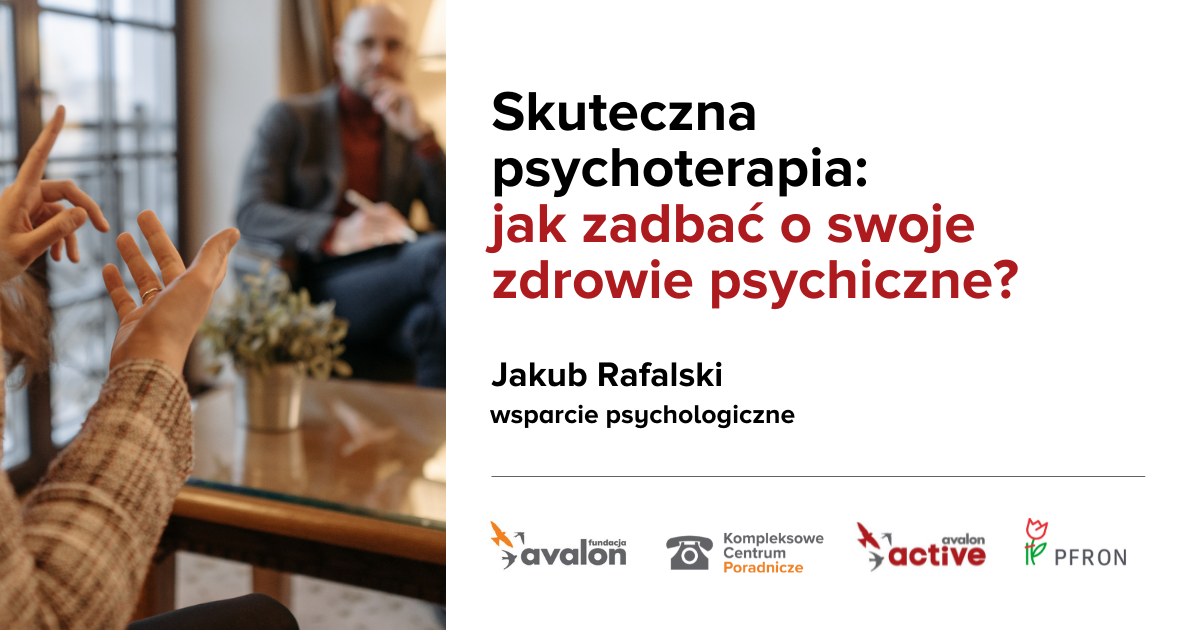 Na zdjęciu mężczyzna słucha i robi notatki. Obok na grafice znajduje sie tytuł tekstu, pod nim nazwisko autora, a na samym dole umieszczone są cztery logotypy: Fundacji Avalon, Kompleksowego Centrum Poradniczego, projektu Avalon Active oraz PFRON.