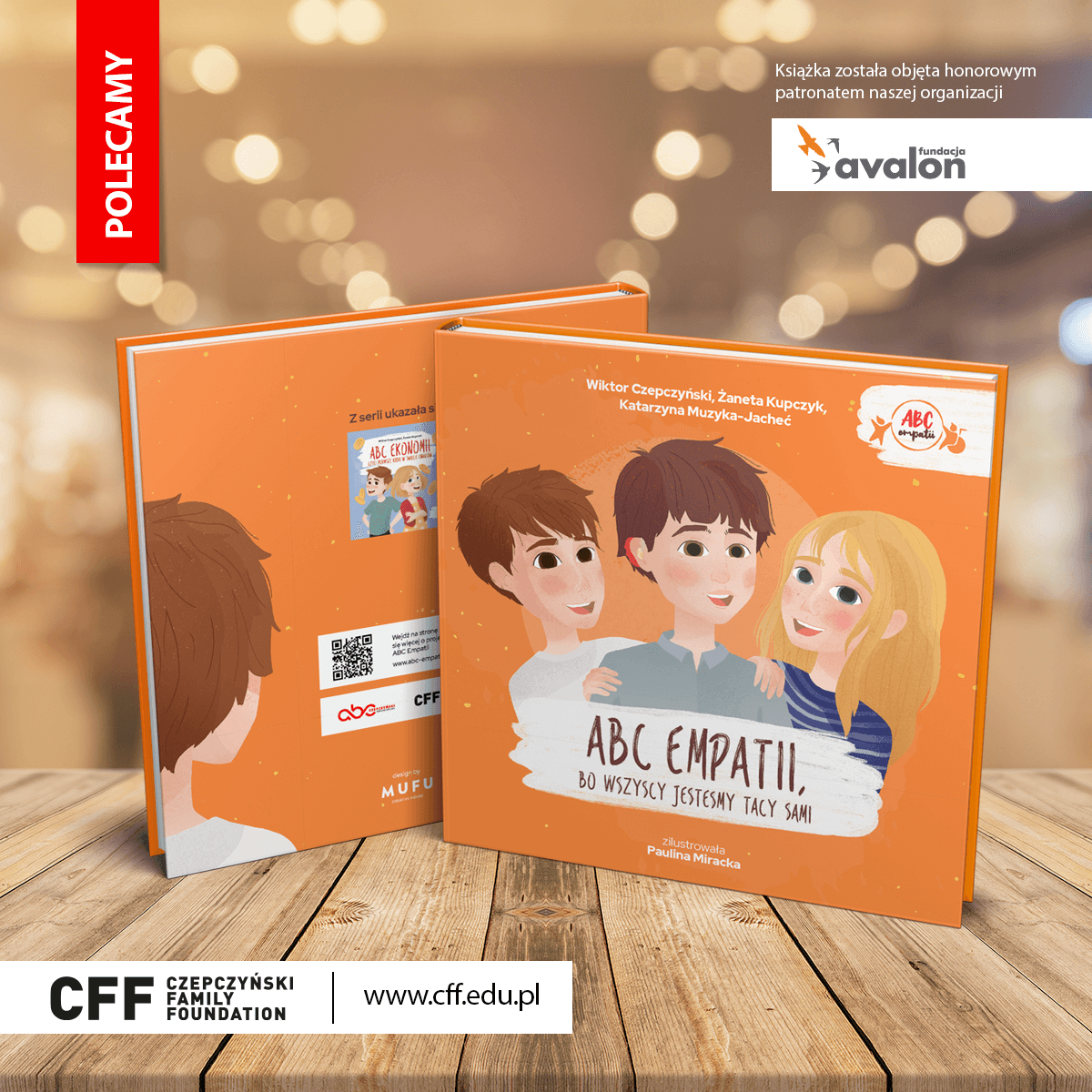 Na grafice zdjęcie dwóch książek ABC-Empatii, npis Książka została objęta honorowym patronatem naszej organizacji, logotyp Fundacji Avalon, logotyp Czepczyński Family Foundation