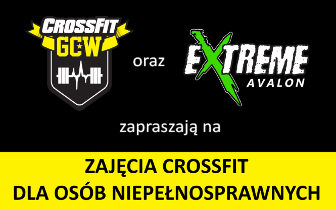 Na grafice logotyp Avalon Extreme oraz Crossfit GCW i napis zapraszają na zajęcia crossfit dla osób niepełnosprawnych.