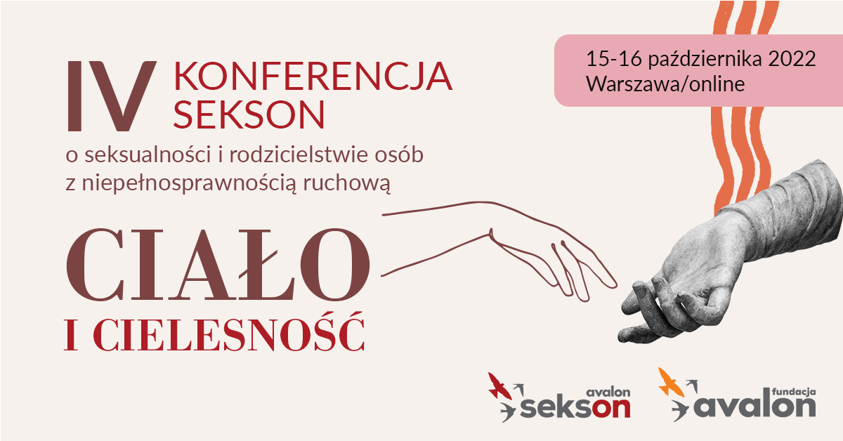 Na grafice napis: IV Konferencja Sekson o seksualności i rodzicielstwie osób z niepełnosprawnością ruchową. 15 - 15 października 2022 Warszawa/online.