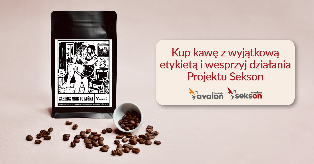 Zdjęcie kawy i napis Kup kawę z wyjątkową etykietką i wesprzyj działania Projektu Sekson