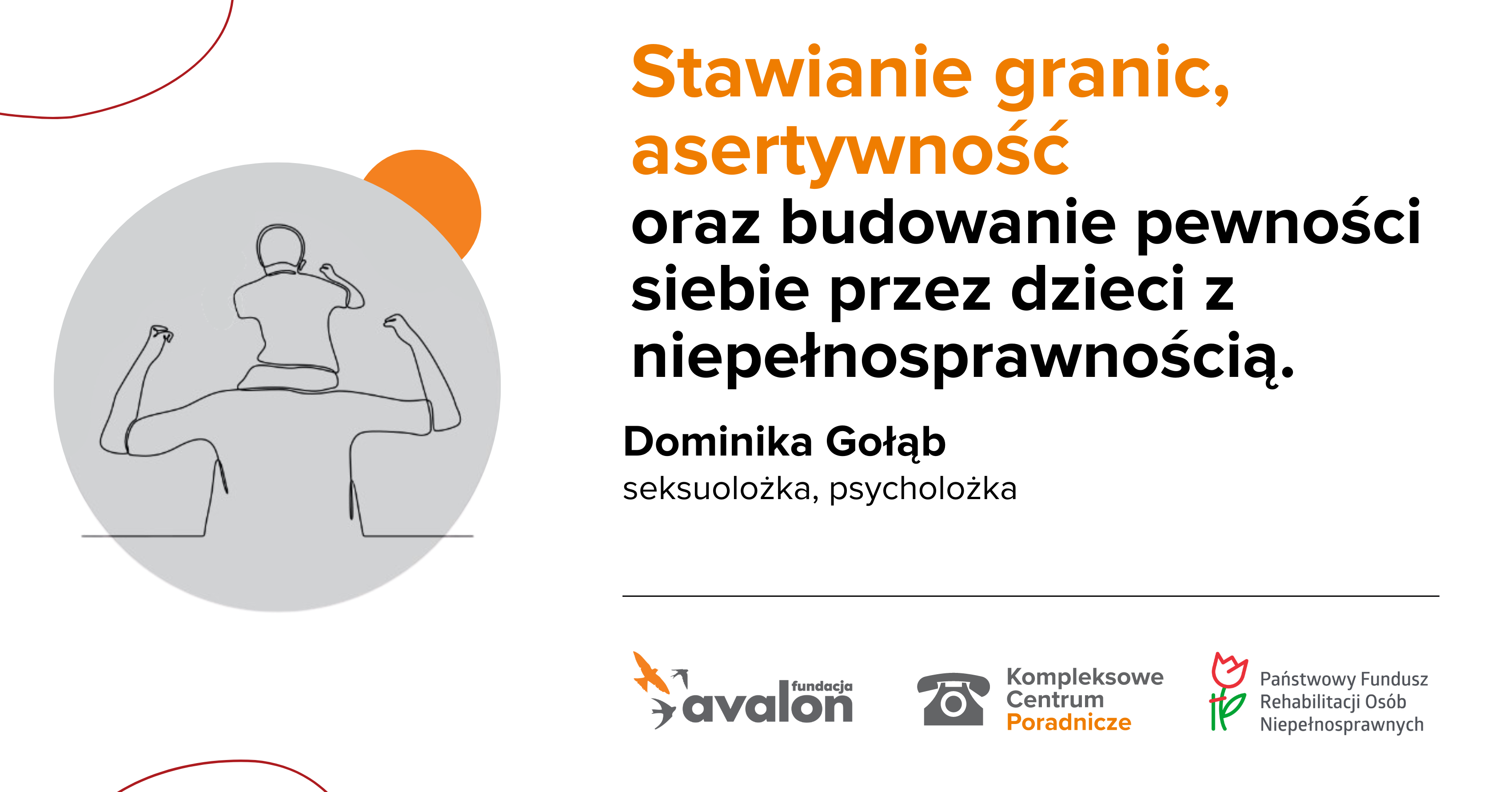 Po prawej stronie grafiki znajduje się rysunek dorosłej osoby, która trzyma