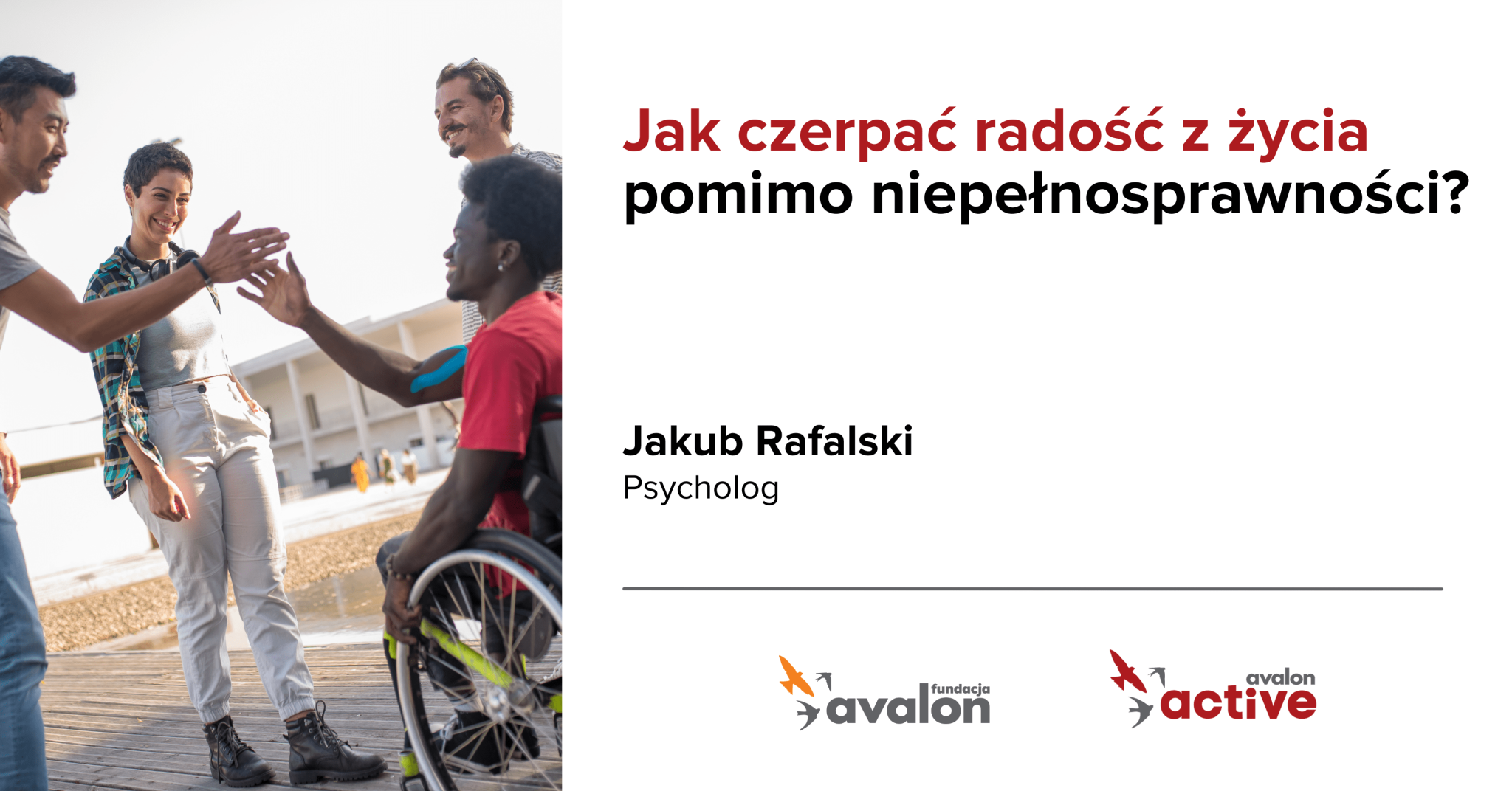 Radość z życia w niepełnosprawności – czym jest i jak ją w sobie obudzić?