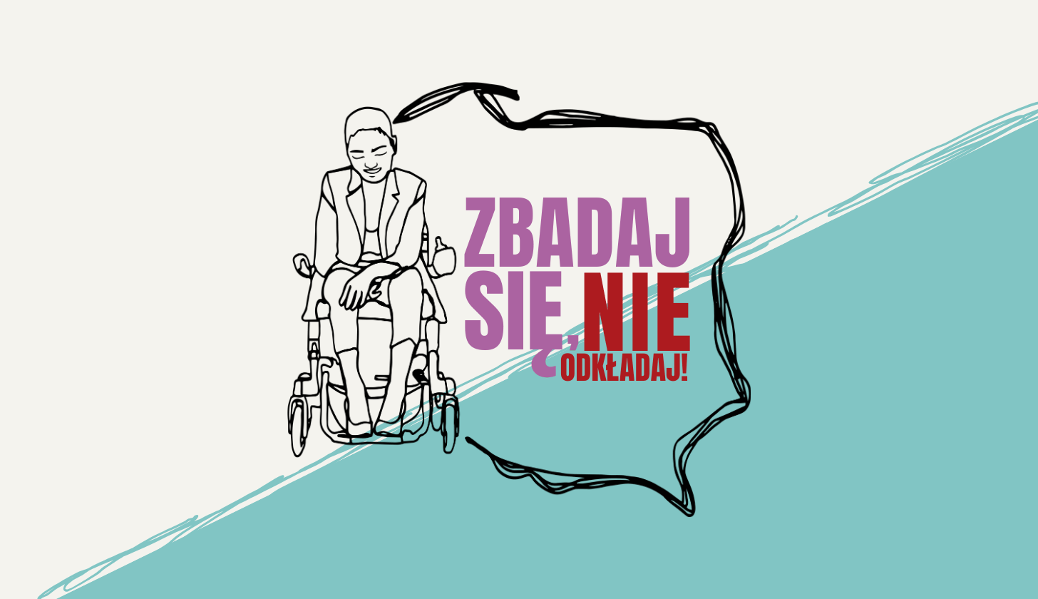 zbadaj się, nie odkładaj